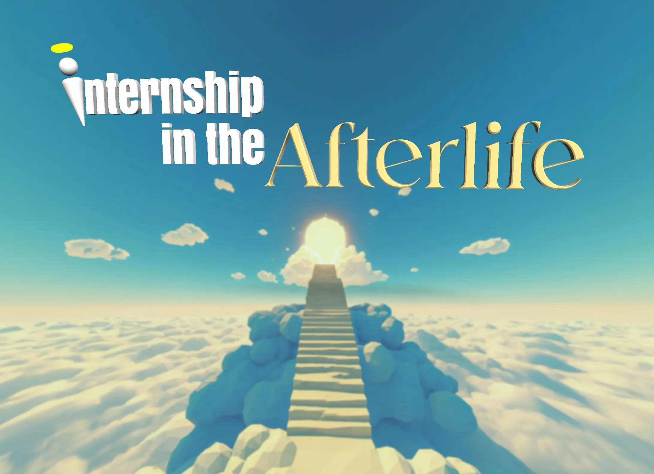 Internship in the Afterlife